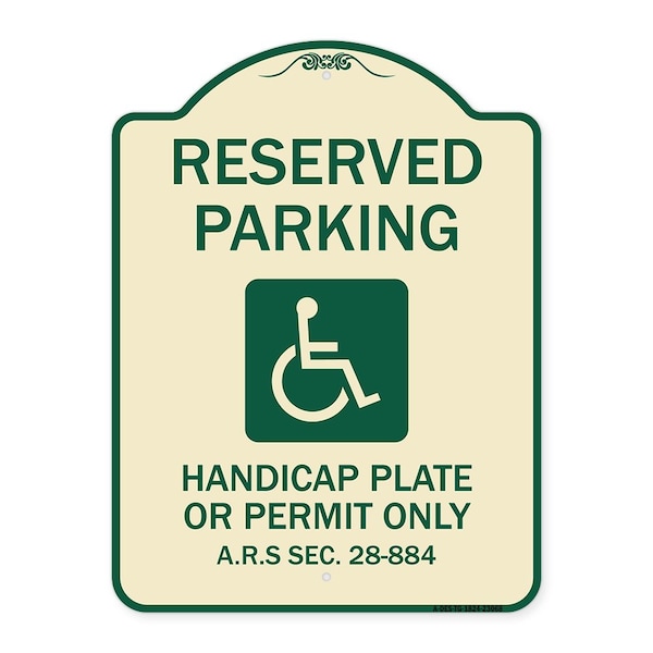 Reserved Parking Handicap Plate or Permit A.R.S Sec. 28-884 Aluminum Sign, 24" x 18", TG-1824-23068